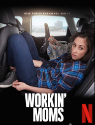 Workin' Moms